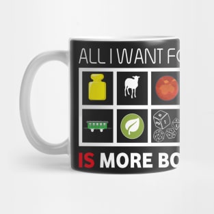 All I Want For Christmas Is More Board Games - Board Games Design - Board Game Art Mug